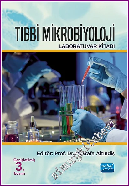 TIBBİ MİKROBİYOLOJİ Laboratuvar Kitabı -