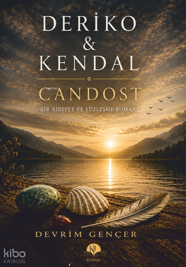 Deriko ve Kendal - Candost