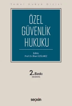 Özel Güvenlik Hukuku (THD)