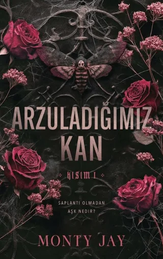 Arzuladığımız Kan Kısım 1