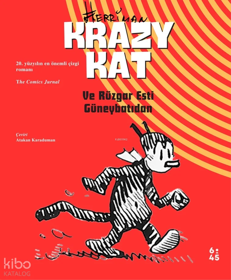 Krazy Kat – Ve Rüzgar Esti Güneybatıdan