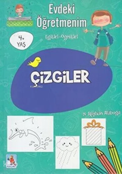 Nurdan  / Evdeki Öğretmenim - Çizgiler Etkinlik Kitabı (96 Sayfa)