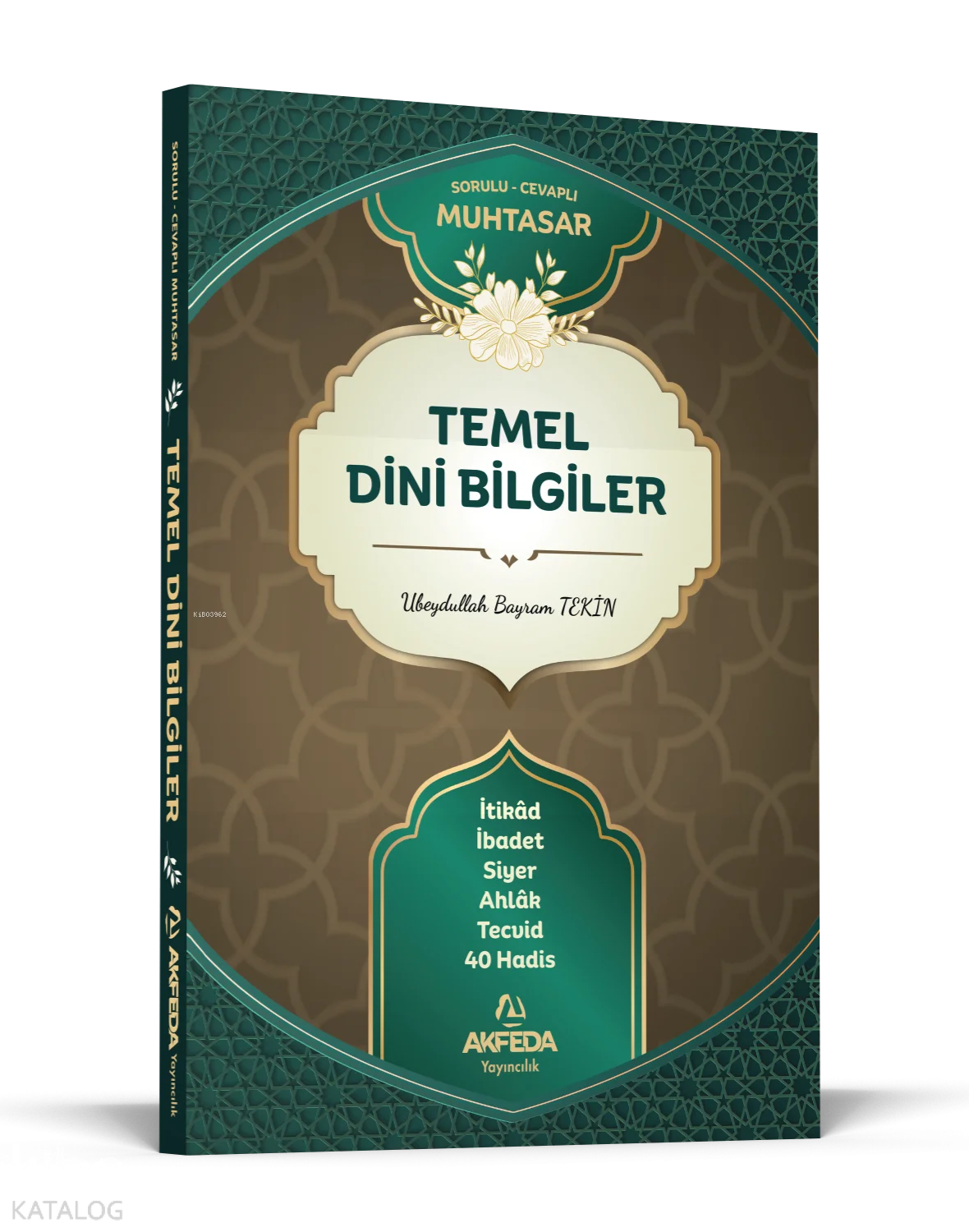 Sorulu Cevaplı Muhtasar Temel Dini Bilgiler
