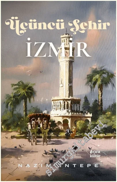 Üçüncü Şehir İzmir -
