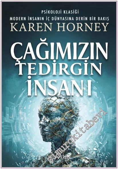 Çağımızın Tedirgin İnsanı -