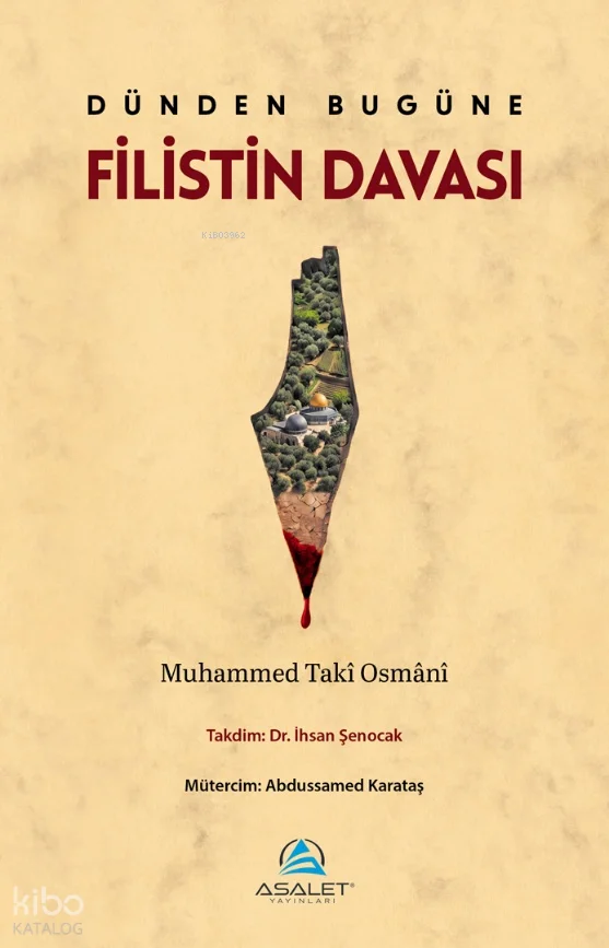 Dünden Bugüne Filistin Davası