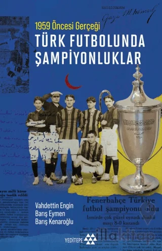 Türk Futbolunda Şampiyonluklar