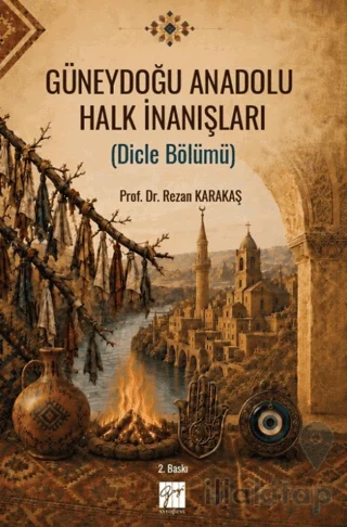 Güneydoğu Anadolu Halk İnanışları