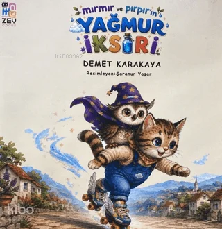 Mırmır ve Pırpır'ın Yağmur İksiri