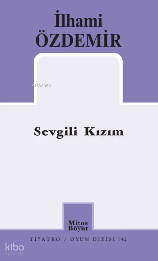 Sevgili Kızım