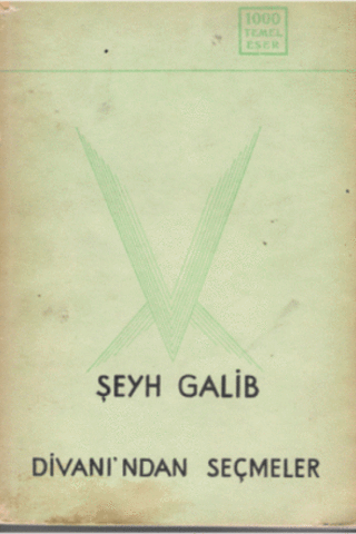 Şeyh Galip Divanından Seçmeler