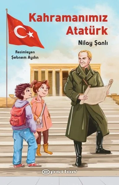 Kahramanımız Atatürk
