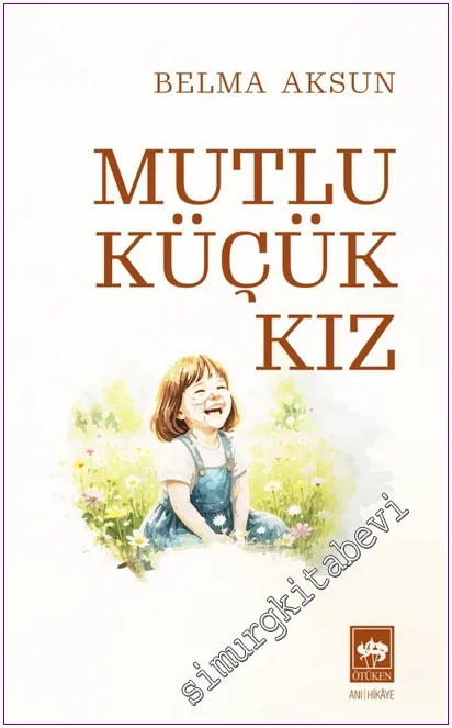 Mutlu Küçük Kız -