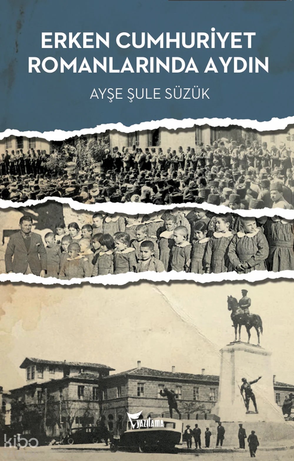 Erken Cumhuriyet Romanlarında Aydın