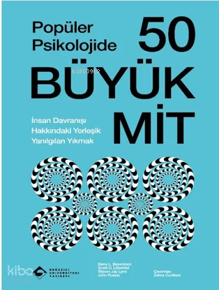 Popüler Psikolojide 50 Büyük Mit