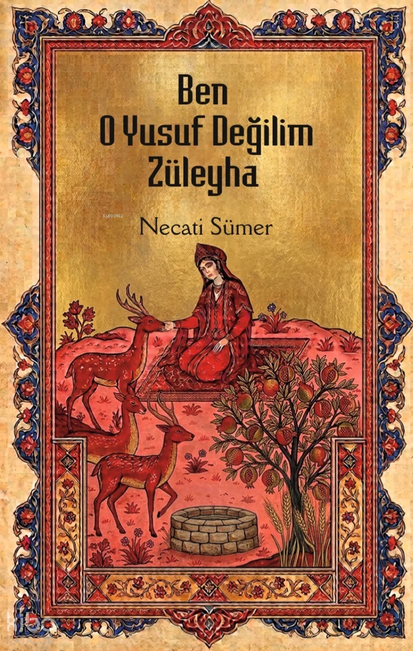 Ben O Yusuf Değilim Züleyha