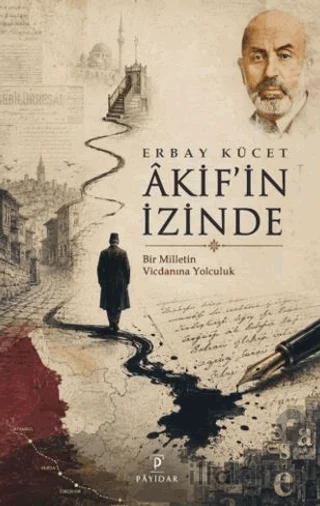 Âkif'in İzinde