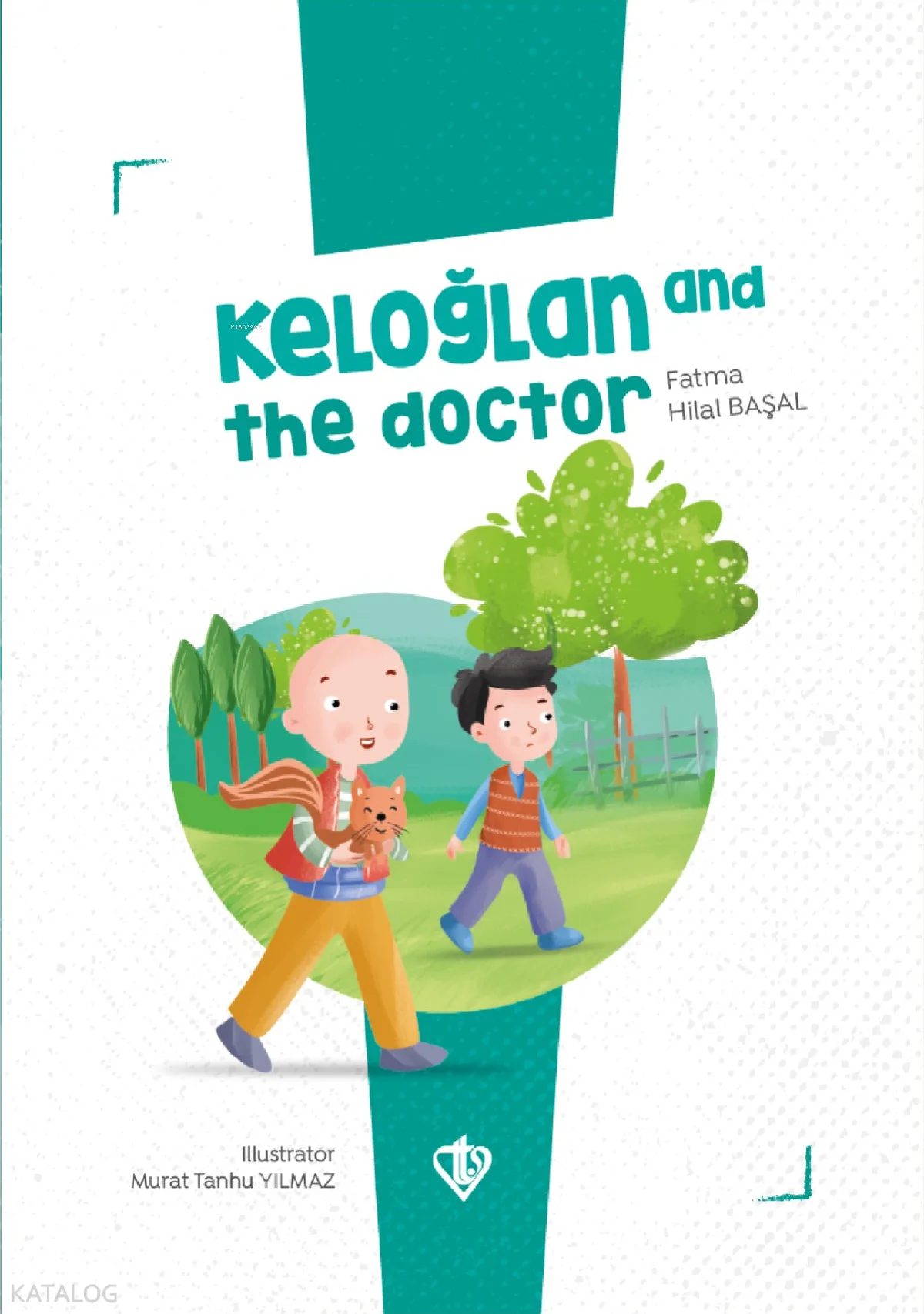 Keloğlan ile Hekim - Keloğlan and The Doctor
