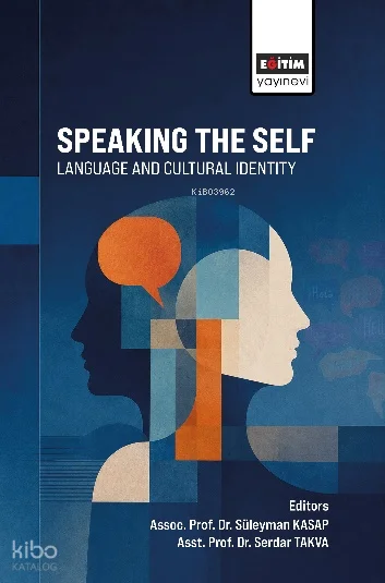 Speaking the Self: Language and Cultural Identity