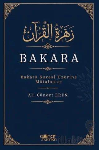 Bakara: Bakara Suresi Üzerine Mütalaalar