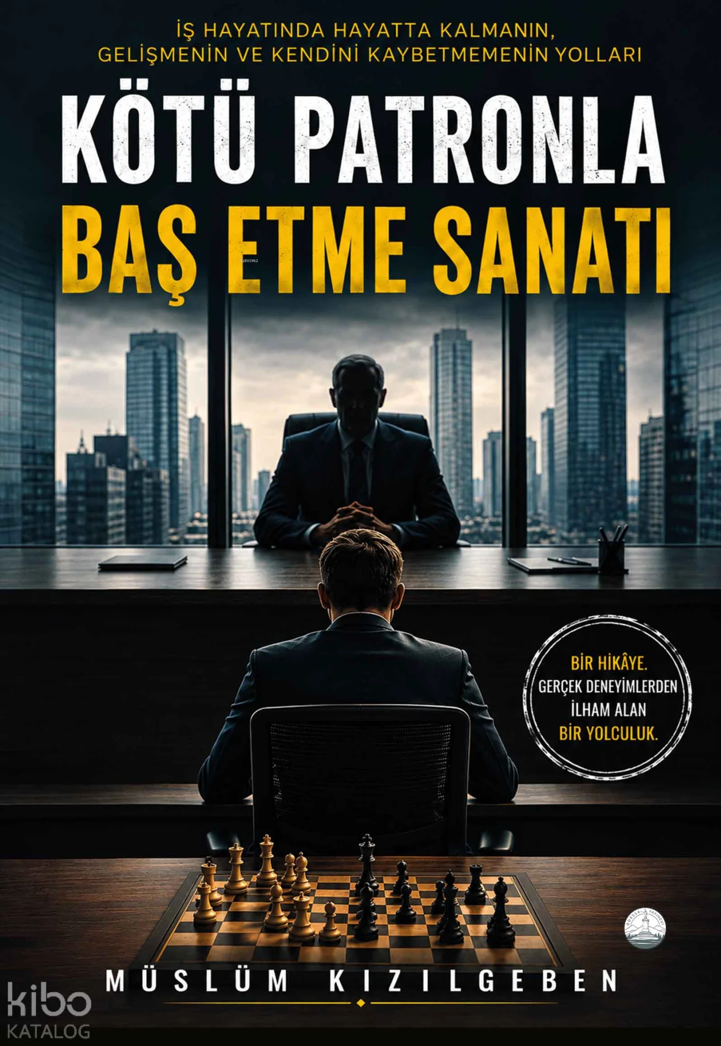 Kötü Patronla Baş Etme Sanatı