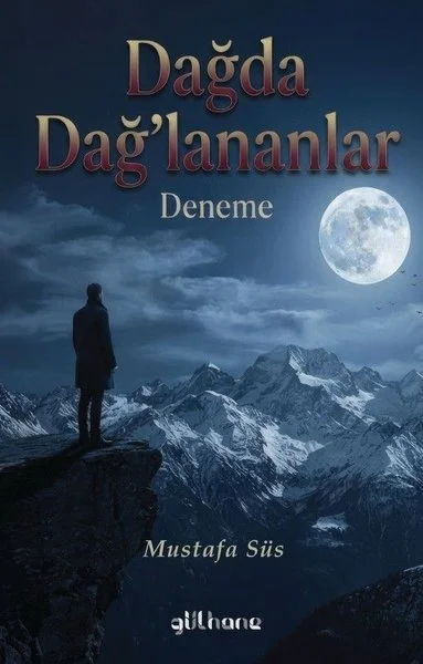 Dağda Dağ'lananlar