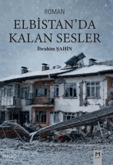 Elbistan'da Kalan Sesler