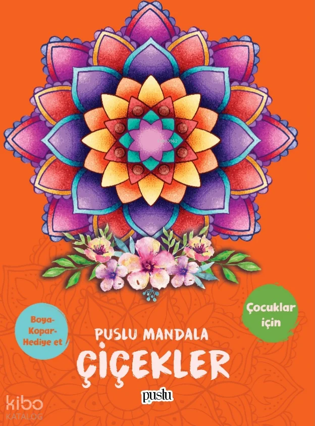 Puslu Mandala - Çiçekler (Boya-Kopar-Hediye Et)