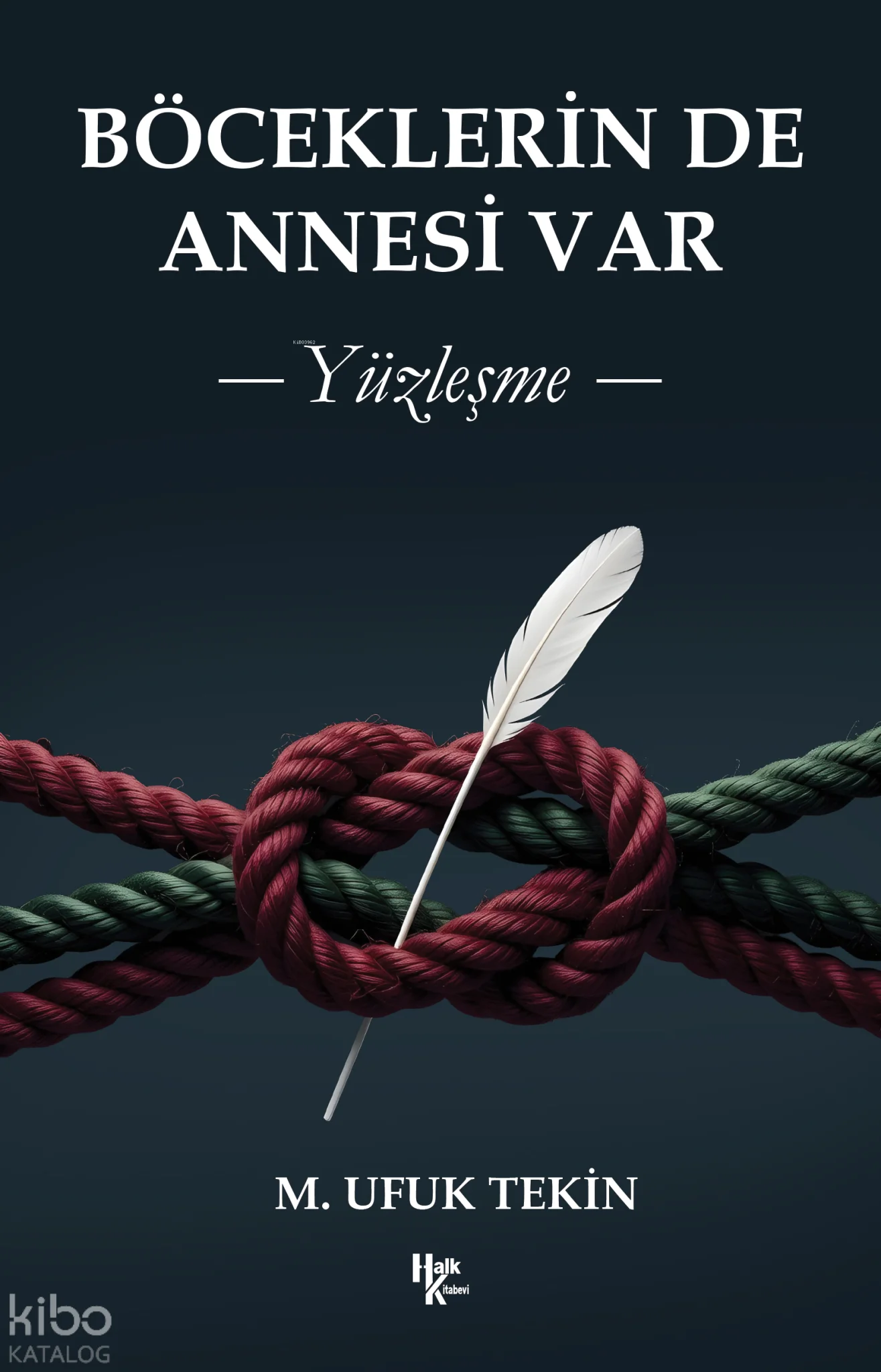 Böceklerin de Annesi Var;Yüzleşme