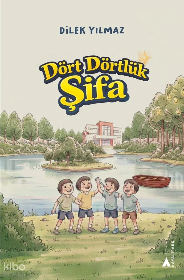 Dört Dörtlük Şifa
