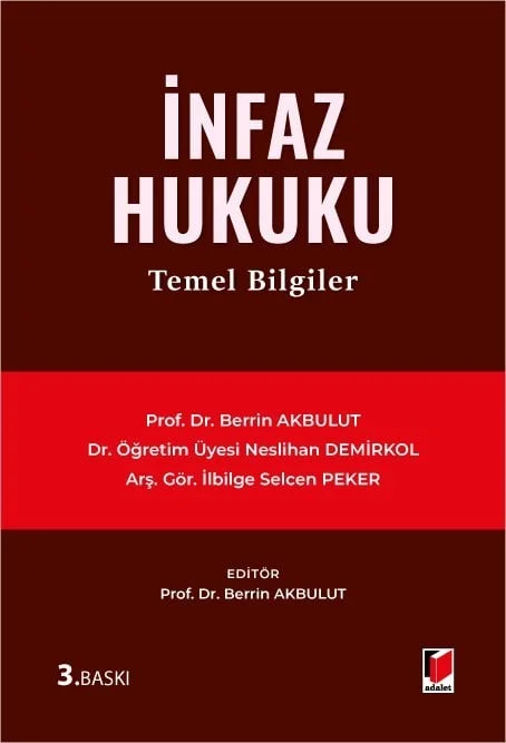 İnfaz Hukuku Temel Bilgiler