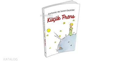 Küçük Prens - Antoıne De Saınt- Exupery