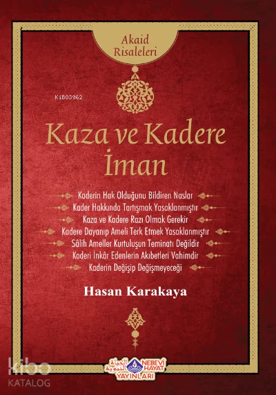 Kaza Ve Kadere İman