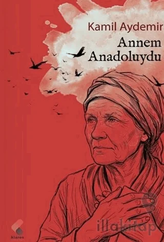 Annem Anadoluydu