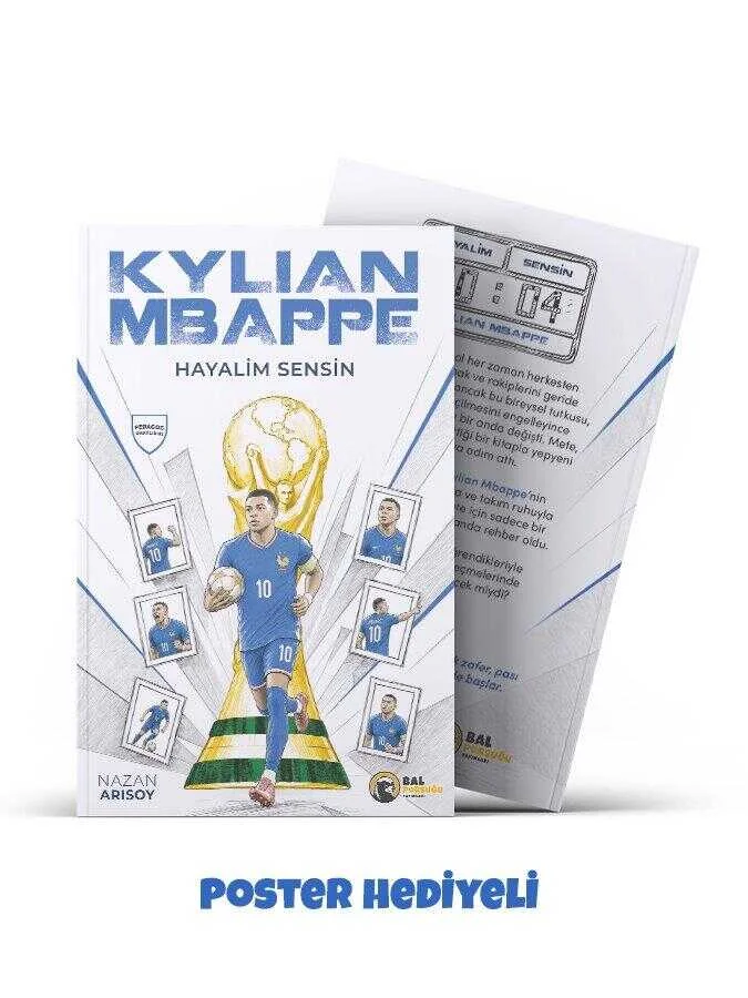 Hayalim Sensin: Kylian Mbappe