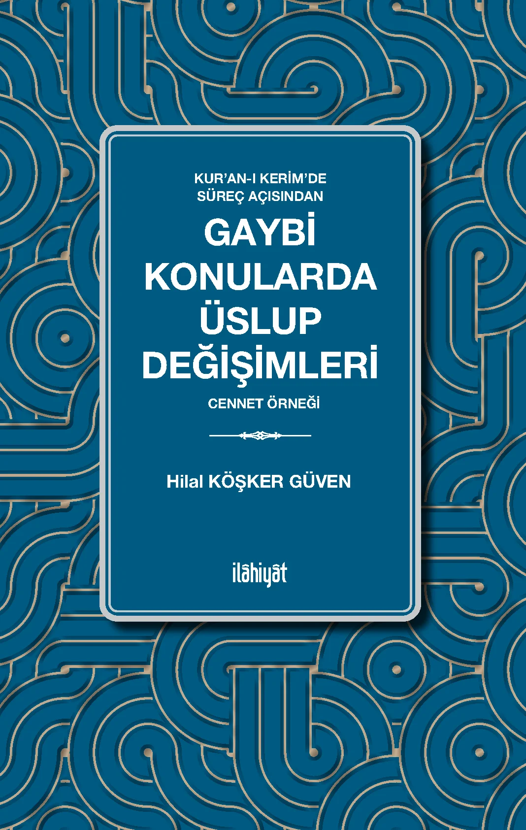 Kur'an-ı Kerim'de Süreç Açısından Gaybi Konularda Üslup Değişimleri