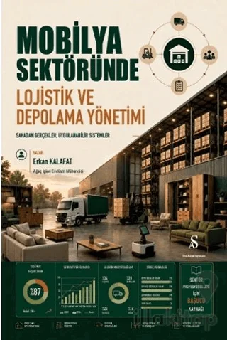 Mobilya Sektöründe Lojistik ve Depolama Yönetimi