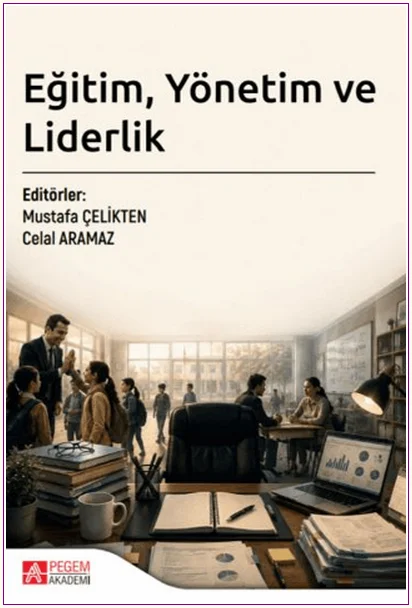 Eğitim, Yönetim ve Liderlik -