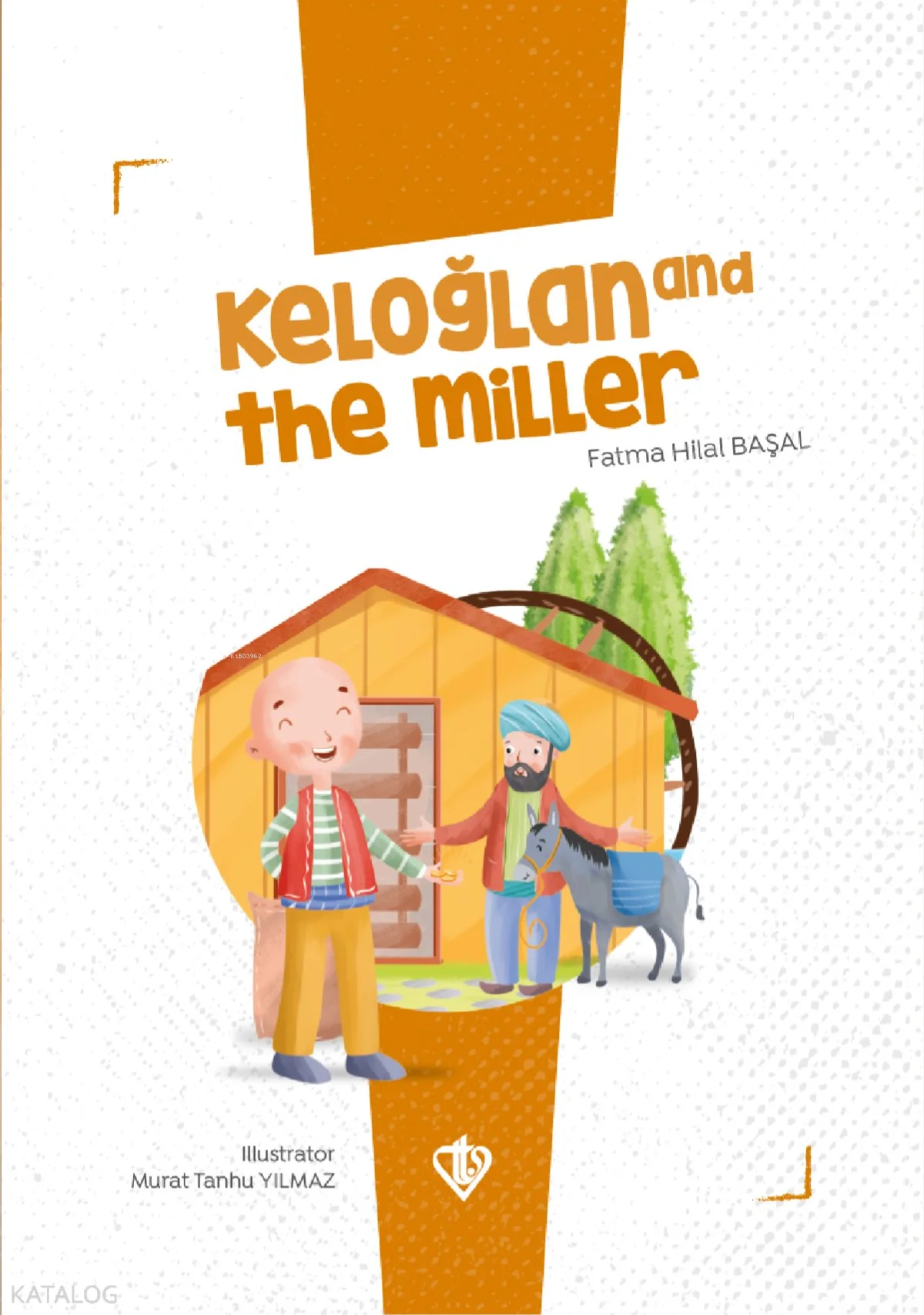 Keloğlan and the Miller