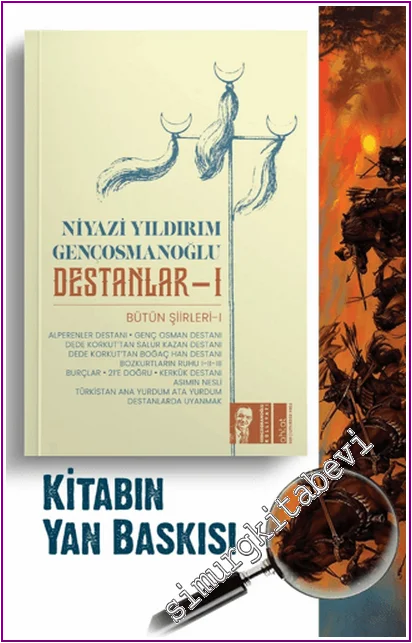 Destanlar - 1 : Bütün Şiirleri - 1 -