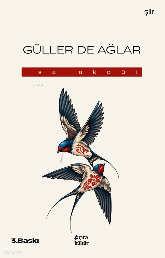 Güller de Ağlar