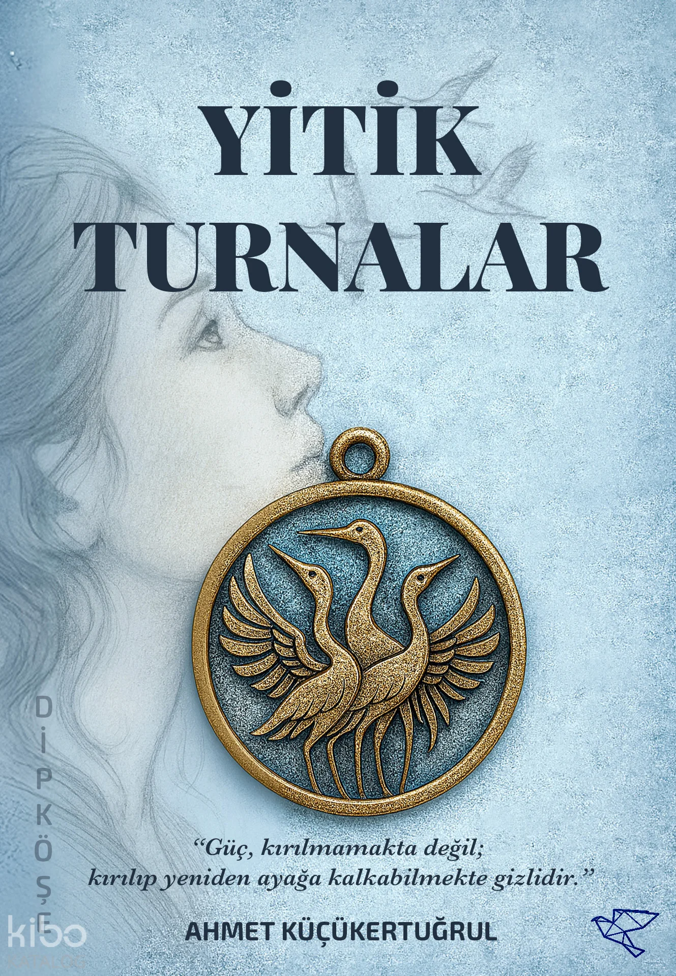 Yitik Turnalar