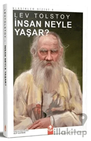 İnsan Neyle Yaşar?