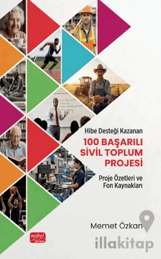 Hibe Desteği Kazanan 100 Başarılı Sivil Toplum Projesi