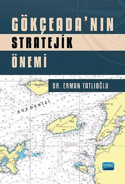 Gökçeada'nın Stratejik Önemi