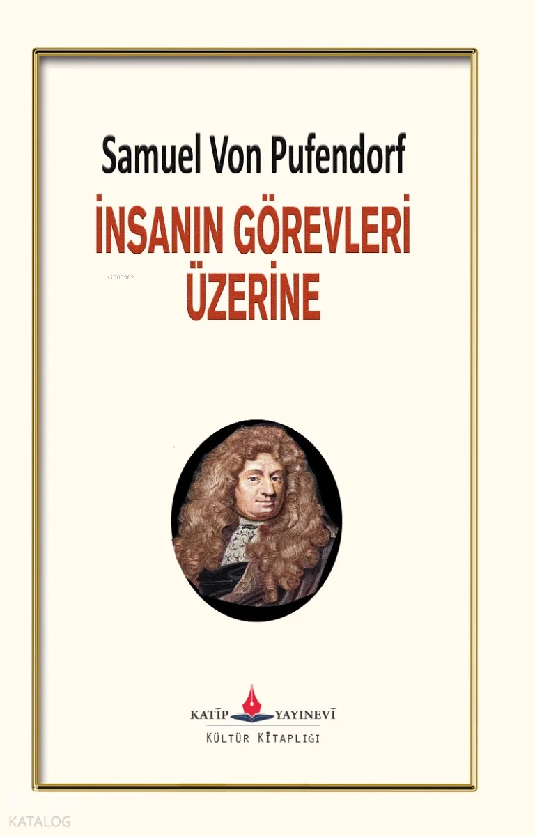 İnsanın Görevleri Üzerine