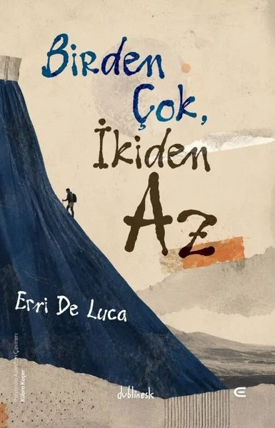 Birden Çok İkiden Az