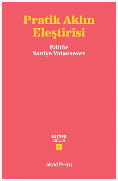 Pratik Aklın Eleştirisi -     Yıl 4