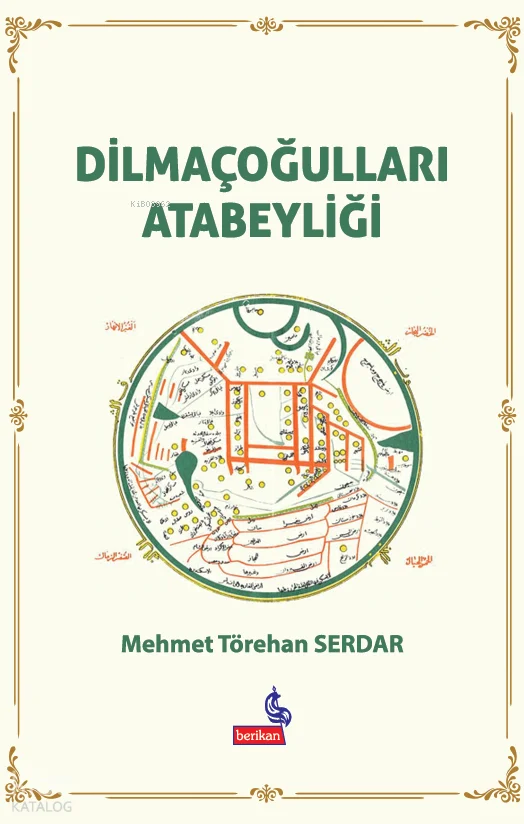 Dilmaçoğulları Atabeyliği