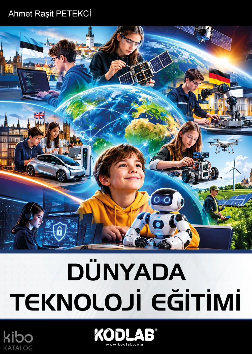 Dünyada Teknoloji Eğitimi